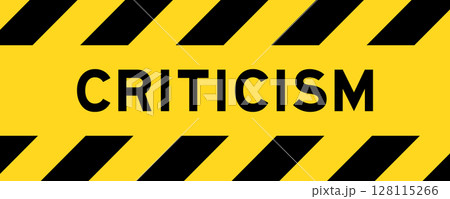 Yellow and black color with line striped label banner with word criticism Yellow and black color with line striped label banner with word criticism 128115266