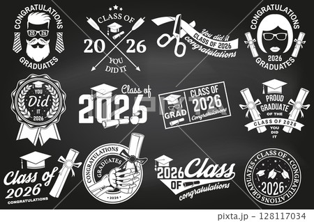 Set of Vector Class of 2026 badges on the chalkboard. Vector illustration. Concept for shirt, print, seal, overlay or stamp, greeting, invitation card. Typography design. For class of 2026 graduation. 128117034