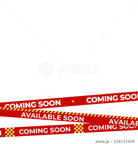 Coming Soon Red Banner Tape Stripe for shop opening, sale launch, retail notice, store ad, campaign teaser, product arrival, marketing layout. Product promotional clearance. Vector Illustration. Coming Soon Red Banner Tape Stripe for shop opening, sale launch, retail notice, store ad, campaign teaser, product arrival, marketing layout. Product promotional clearance. Vector Illustration. 128131920
