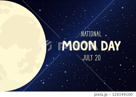 National Moon Day Poster Design Vector Illustration. National Moon Day Poster Design Vector Illustration. 128149100