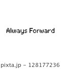 ピクセルフォント-Always Forward- 128177236
