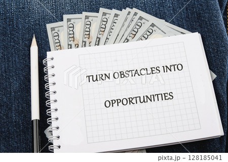 Motivational quote TURN OBSTACLES INTO OPPORTUNITIES Motivational quote TURN OBSTACLES INTO OPPORTUNITIES 128185041