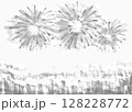 街と花火　手描きのモノクロイラスト 128228772