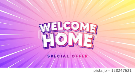 Welcome home sun rays gradient banner. Light burst background. Welcome home tag. Home invitation offer. Hello guests message. Gradient sun rays. Sunburst light. Vector Welcome home sun rays gradient banner. Light burst background. Welcome home tag. Home invitation offer. Hello guests message. Gradient sun rays. Sunburst light. Vector 128247621