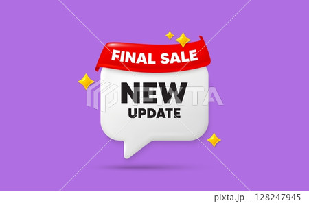 New update chat speech bubble. Final sale flag ribbon. New update icon. Special offer sign. Important information available symbol. 3d sparkle stars speech bubble. Vector New update chat speech bubble. Final sale flag ribbon. New update icon. Special offer sign. Important information available symbol. 3d sparkle stars speech bubble. Vector 128247945