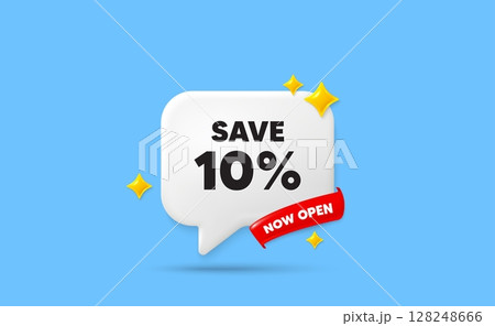 Discount ribbon speech bubble. Now open flag ribbon. Save 10 percent off tag. Sale Discount offer price sign. Special offer symbol. 3d sparkle stars speech bubble. Vector 128248666