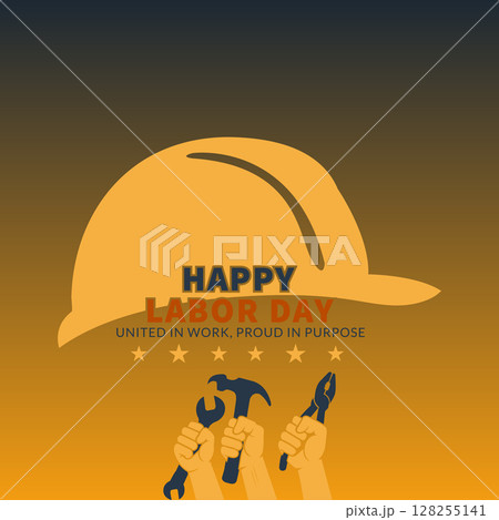 Labor Day Graphic with Helmet, Tools, and Raised Worker Hands Labor Day Graphic with Helmet, Tools, and Raised Worker Hands 128255141