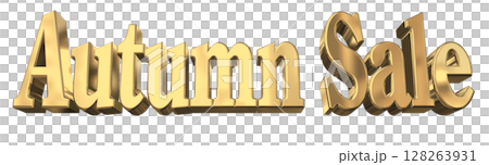 3DCG文字「Autumn Sale（オータムセール）」秋のセール 128263931