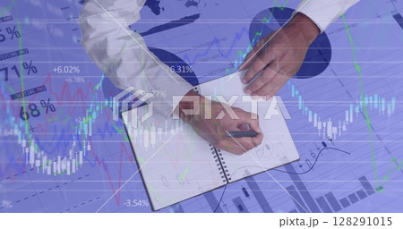 Image of financial data processing and statistics recording over businessman writing 128291015