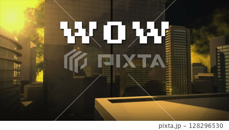 Image of wow text in white letters over cityscape 128296530