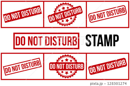 Do Not Disturb rubber grunge stamp set vector 128301274