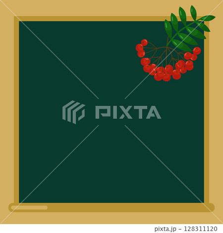 A blackboard with a Rowan cluster. Place for the label. Vector. Banner, leaflet. A blackboard with a Rowan cluster. Place for the label. Vector. Banner, leaflet. 128311120