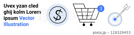 Dollar sign inside circle, shopping cart with 3 notification, and target with arrow. Ideal for online shopping, e-commerce, retail business, finance, marketing, and goal setting. Landing page Dollar sign inside circle, shopping cart with 3 notification, and target with arrow. Ideal for online shopping, e-commerce, retail business, finance, marketing, and goal setting. Landing page 128320453