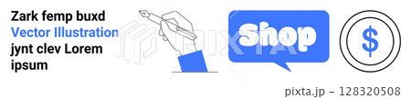 Hand holding pen, shop bubble, and dollar sign circle. Ideal for e-commerce, online shopping, financial services, digital marketing, and business solutions. Banner for landing page 128320508