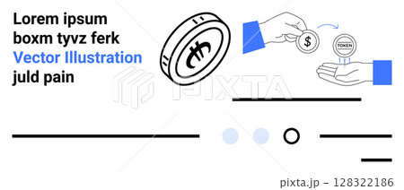 Hand exchanging coin, digital currency symbol, text blocks, and minimalistic design elements. Ideal for cryptocurrency, finance, digital payments, online transactions, economic exchange, modern 128322186