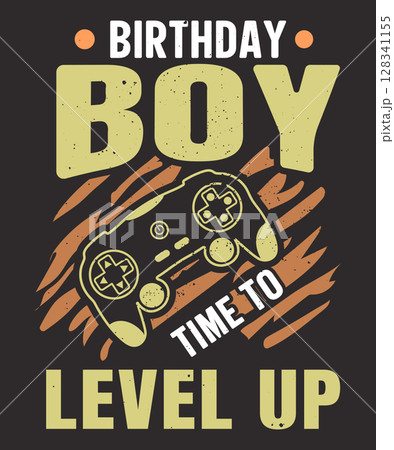 Birthday boy time to level up vintage video gaming t-shirt design with vector V02 Birthday boy time to level up vintage video gaming t-shirt design with vector V02 128341155