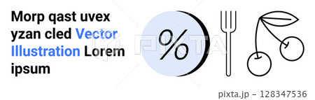 Percent symbol circled in blue, vertical fork, and pair of cherries. Ideal for financial, culinary, educational, marketing, health, promotional, and infographic themes. Landing page Percent symbol circled in blue, vertical fork, and pair of cherries. Ideal for financial, culinary, educational, marketing, health, promotional, and infographic themes. Landing page 128347536