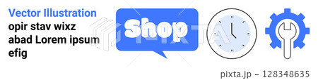 Text reads Vector Illustration. Blue chat bubble with Shop. Clock and blue gear icon with wrench. Ideal for online shopping, business solutions, ecommerce, technical support, and customer service Text reads Vector Illustration. Blue chat bubble with Shop. Clock and blue gear icon with wrench. Ideal for online shopping, business solutions, ecommerce, technical support, and customer service 128348635
