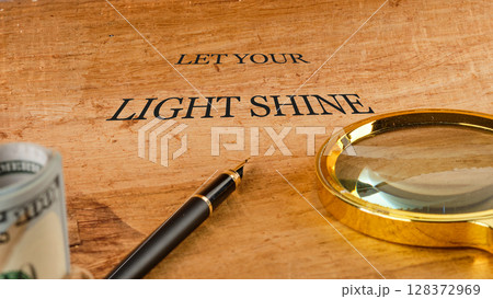 Best motivational quotes LET YOUR LIGHT SHINE 128372969