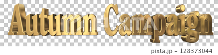 3DCG文字「Autumn Campaign（オータムキャンペーン）」秋のキャンペーン 128373044