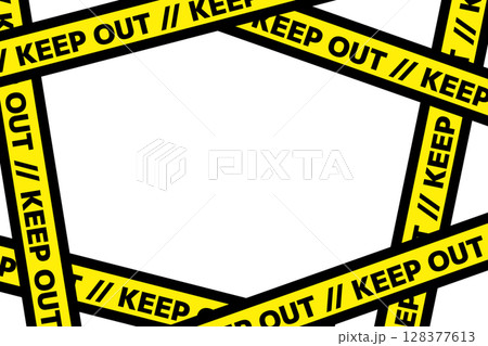 立ち入り禁止テープのフレーム～KEEP OUT～ 128377613