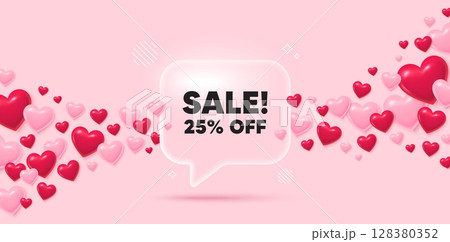 Sale glass speech bubble. 3d hearts pink background. Sale 25 percent off discount. Promotion price offer sign. Retail badge symbol. Valentines day greeting card. Flying hearts. Vector 128380352