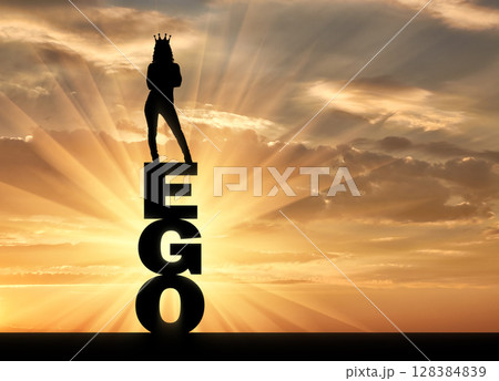 Silhouette of a narcissistic and selfish woman with a crown on her head standing on the word ego Silhouette of a narcissistic and selfish woman with a crown on her head standing on the word ego 128384839
