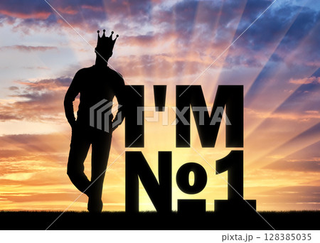 Silhouette of a selfish and narcissistic man with a crown on his head near the word, I'm number one 128385035