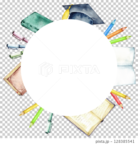 Creative back to school round frame with books, pencils, and graduation cap. Start of school year. Circle template. Copy space. Watercolor illustration. Hand drawn. Isolated. Free space for text 128385541