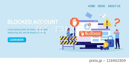 People are very surprised and feeling anxious about blocked user account. Experts help user to unblock account. Cyber crime, hacker attack, censorship or ransomware activity security 128402809