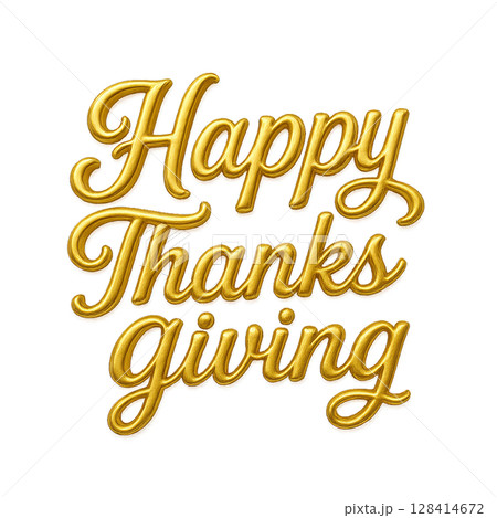 Celebrate Thanksgiving With a Joyful Message in Golden Lettering 128414672