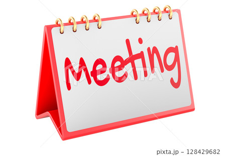 Meeting concept. Desk calendar with text. 3D rendering 128429682