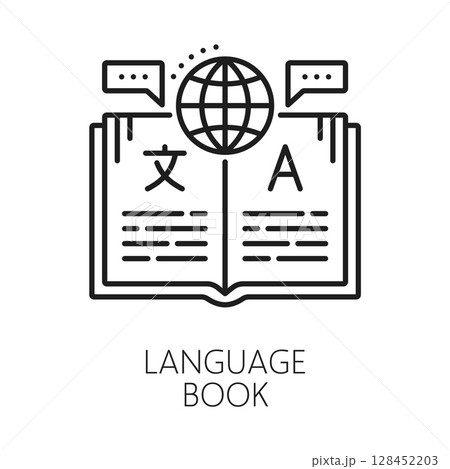 English language translation book line icon or pictogram. Language dictionary lineart vector icon, foreign speech vocabulary sign. English translation pictogram with opened textbook and planet globe English language translation book line icon or pictogram. Language dictionary lineart vector icon, foreign speech vocabulary sign. English translation pictogram with opened textbook and planet globe 128452203