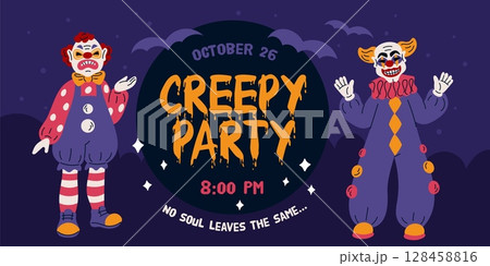 Evil clown poster. Circus creepy characters, spooky halloween party invitation, horror event with scary makeup, artists standing in party costumes garish vector cartoon flat concept Evil clown poster. Circus creepy characters, spooky halloween party invitation, horror event with scary makeup, artists standing in party costumes garish vector cartoon flat concept 128458816