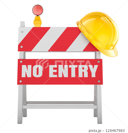 No Entry Sign. Road barrier with yellow hard hat. 3D rendering 128467983