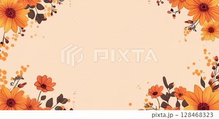 Orange Flowers Frame Beige Background for Autumn Season Designs and Invitations. Orange Flowers Frame Beige Background for Autumn Season Designs and Invitations. 128468323