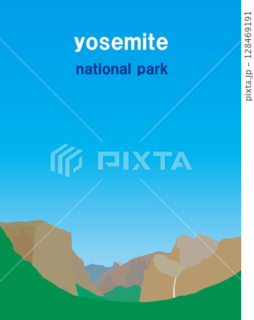 ヨセミテ国立公園　yosemite national park　カリフォルニア　アメリカ　夏風景 128469191