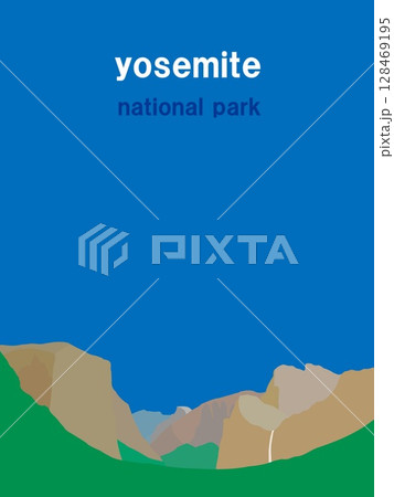 ヨセミテ国立公園　yosemite national park　カリフォルニア　アメリカ　夏風景 128469195