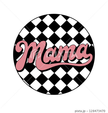 Mama Cursive Typography on Black and White Checkered Background 128473470
