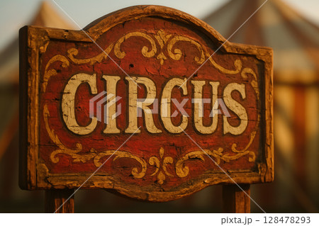 Vintage Circus Marquee Sign with Ornate Red and Gold Detailing Vintage Circus Marquee Sign with Ornate Red and Gold Detailing 128478293