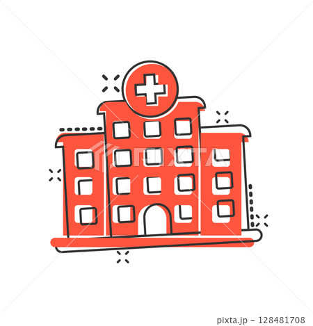 Hospital building icon in comic style. Medical clinic cartoon vector illustration on isolated background. Medicine splash effect sign business concept. Hospital building icon in comic style. Medical clinic cartoon vector illustration on isolated background. Medicine splash effect sign business concept. 128481708