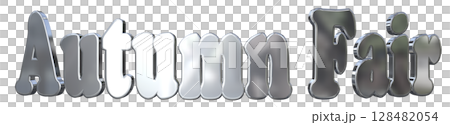 3DCG文字「Autumn Fair（オータムフェア）」 128482054