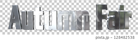 3DCG文字「Autumn Fair（オータムフェア）」 128482538