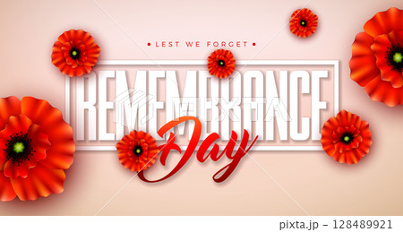 Remembrance Day Banner Design with Red Poppy Flower and Lest we Forget Typography Lettering in Neutral Beige Background. Vector November 11 International Memorial Day to Honour Armed Forces Member for 128489921