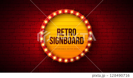 Retro Signboard Lightbox Banner Design with Glowing Light Bulb Frame Billboard on Vintage Brick Wall Background. Vector Customizable Marquee Sign Illustration for Casino Advertising, Theater Show Retro Signboard Lightbox Banner Design with Glowing Light Bulb Frame Billboard on Vintage Brick Wall Background. Vector Customizable Marquee Sign Illustration for Casino Advertising, Theater Show 128490716