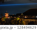 清水寺　ライトアップ 128494629
