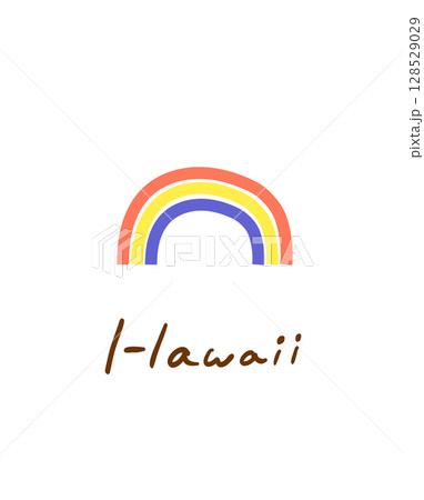 ハワイの虹手描きイラスト 128529029