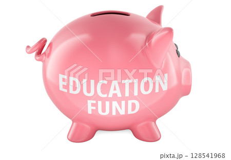 Education Fund, piggy bank with inscription. 3D rendering Education Fund, piggy bank with inscription. 3D rendering 128541968