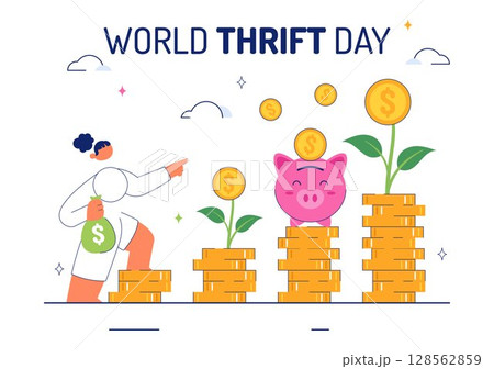 World Thrift Day Vector Illustration with a Piggy Bank and Coins, Representing Saving, Financial Literacy, and Economic Stability in a Background 128562859