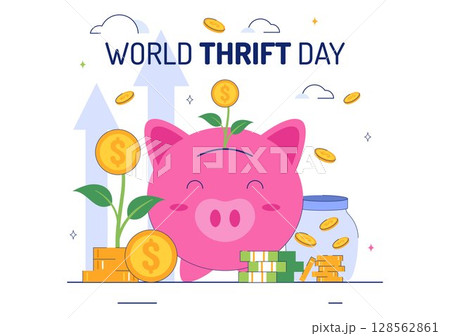 World Thrift Day Vector Illustration with a Piggy Bank and Coins, Representing Saving, Financial Literacy, and Economic Stability in a Background World Thrift Day Vector Illustration with a Piggy Bank and Coins, Representing Saving, Financial Literacy, and Economic Stability in a Background 128562861